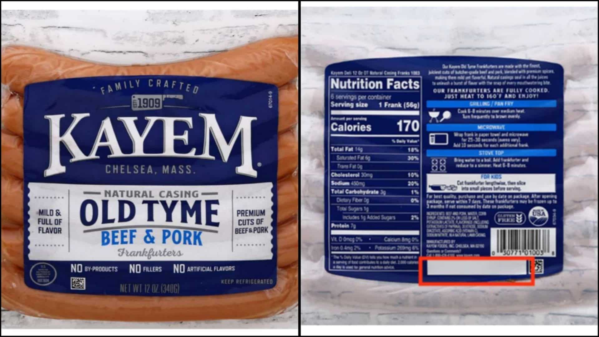 Front and back packaging of Kayem Old Tyme Beef & Pork Frankfurters, one of the products affected by the nationwide meat recall, showing the UPC barcode and highlighted date-code area.